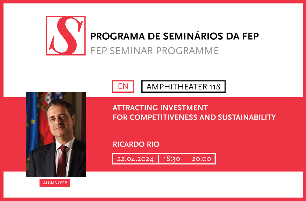 FEP Seminar Programme | Attracting investment for competitiveness and sustainability